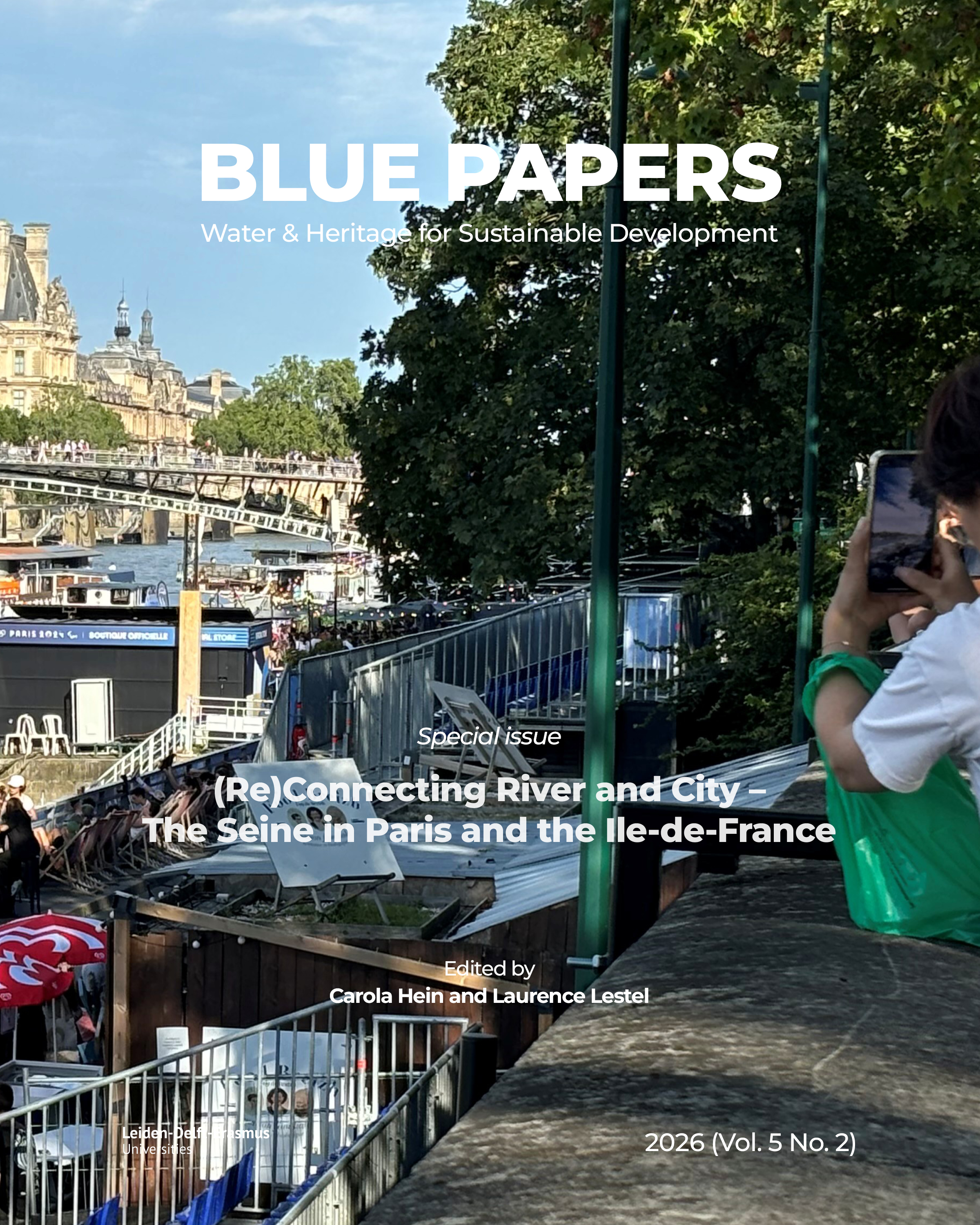 						View Vol. 5 No. 2 (2026): (Re)Connecting River and City –  The Seine in Paris and the Ile-de-France
					